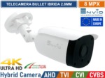 Telecamera Ibrida Bullet 4in1 8MP 4K ULTRA HD AHD TVI CVI CVBS ottica 2.8mm Led 30mt.